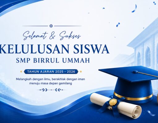Penetapan Kelulusan Siswa Kelas IX SMP BIRRUL UMMAH Tahun Ajaran 2025-2026